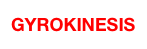 GYROKINESIS