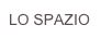 LO SPAZIO